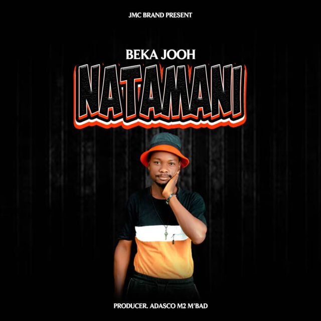 Song of | Beckha Jooh – Natamani