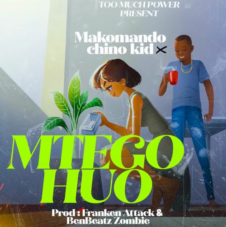 Song of | Makomando Ft. Chino Kidd – Mtego Huo