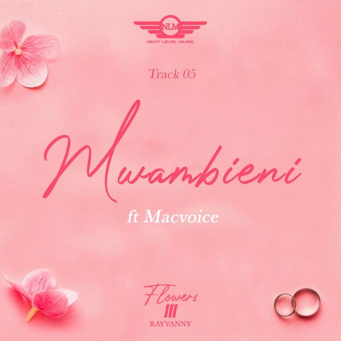 Song of | Rayvanny Ft. Macvoice – Mwambieni