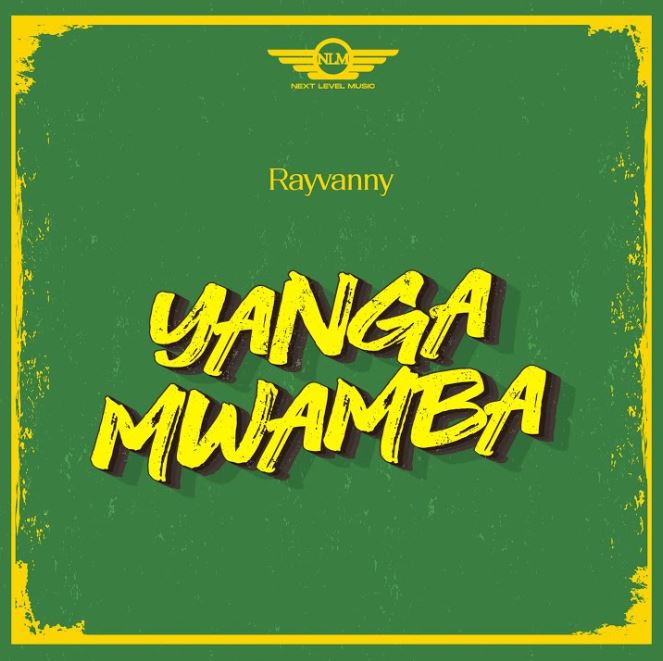 Song of | Rayvanny – Yanga Mwamba