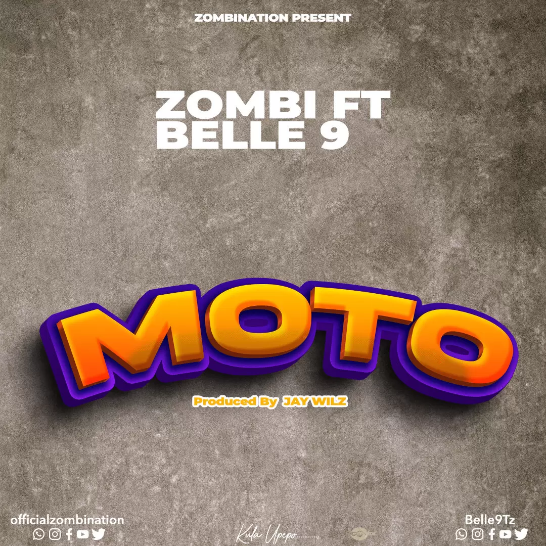 Song of | Zombi ft Belle 9 – Moto