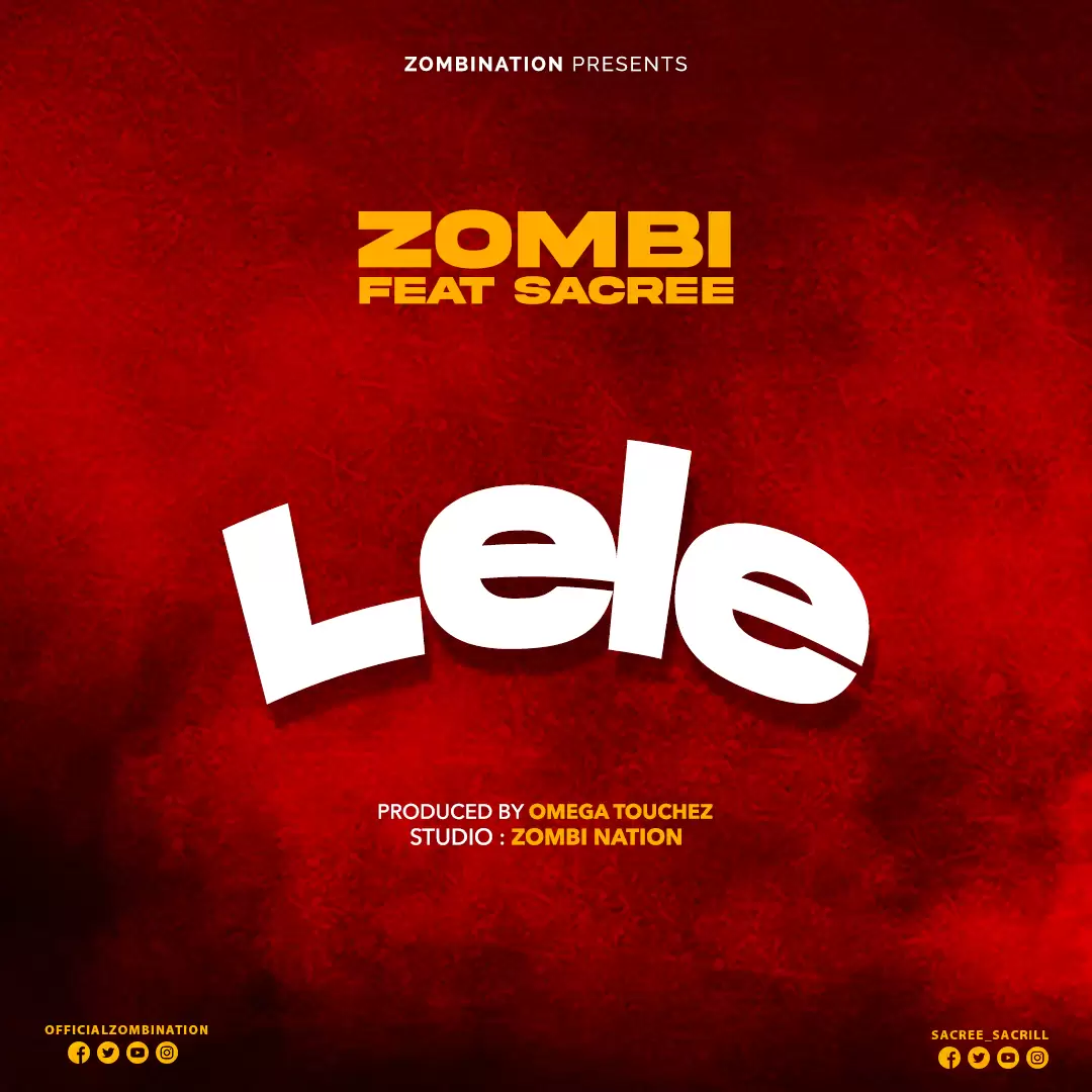 Song of | Zombi ft Sacree – Lele