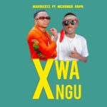 Song of | MavoiceTz Ft. Mchongo Rapa – X Wangu