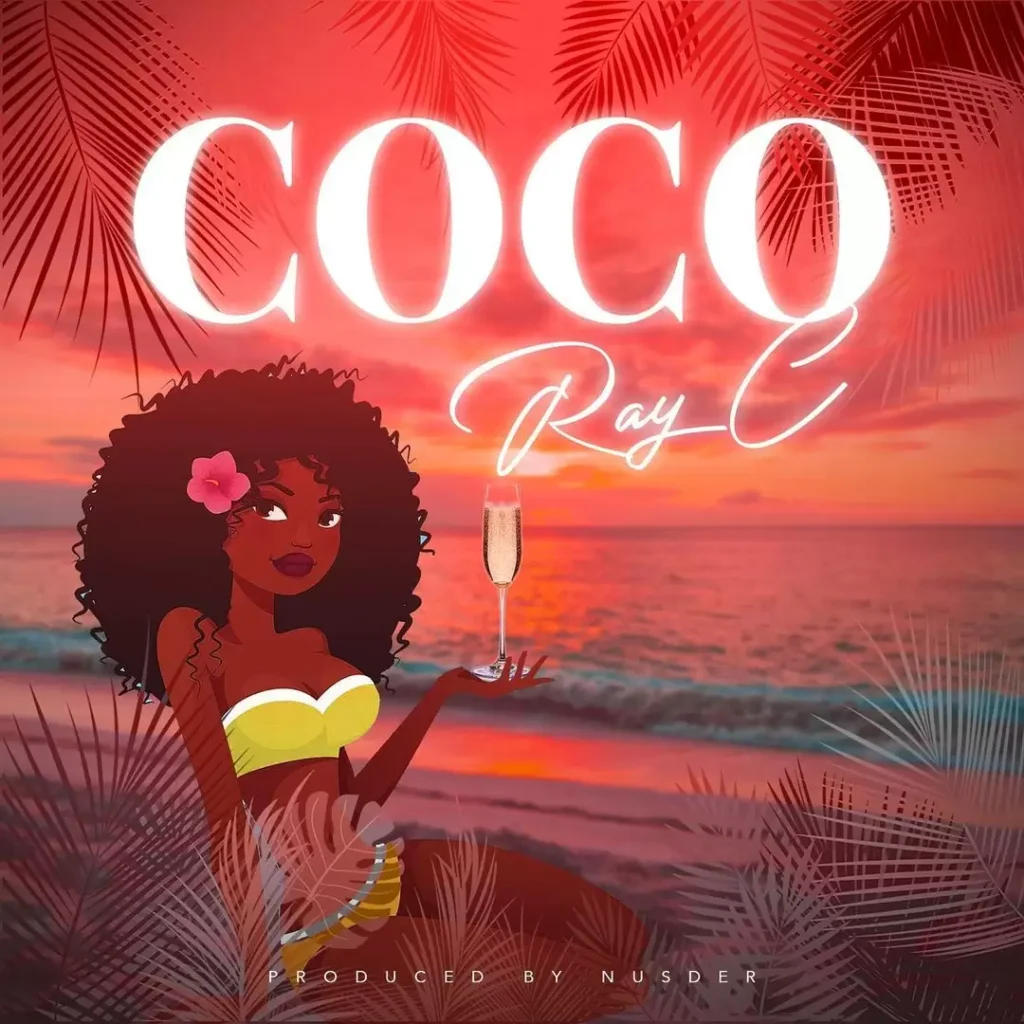 Song of | Ray C – Coco