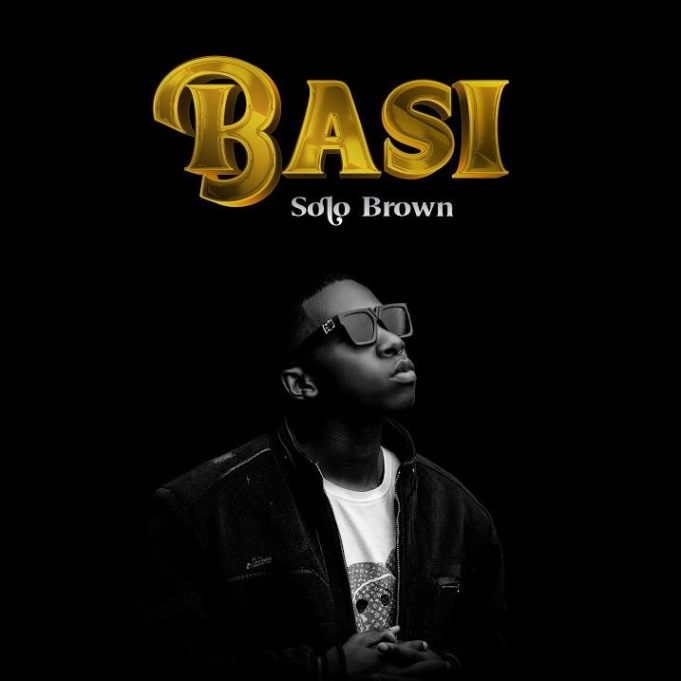 Song of | Solo Brown – Basi