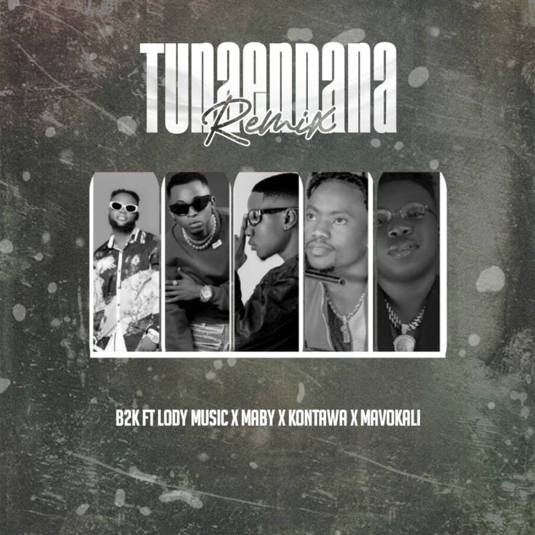 Song of | B2k Ft. Lody Music & Maby & Kontawa – Tunaendana Remix