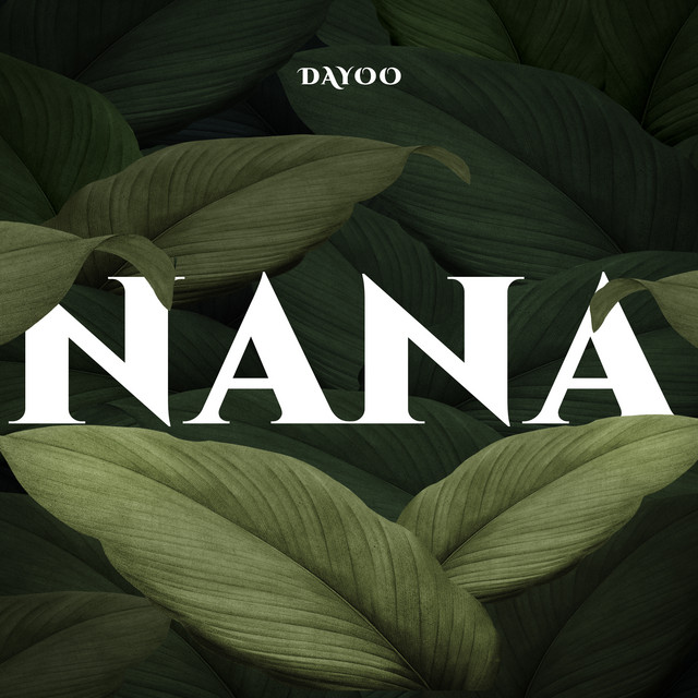 Song of | Dayoo – Nana
