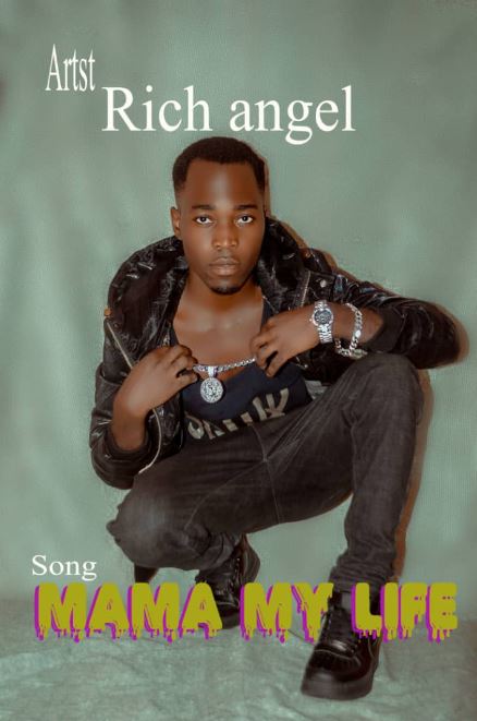 Song of | Rich Angel – Mama My Life