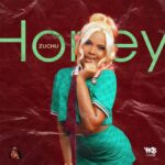 Song of | Zuchu – Honey