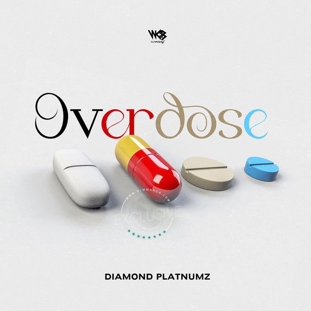 Song of | Diamond Platnumz – Overdose