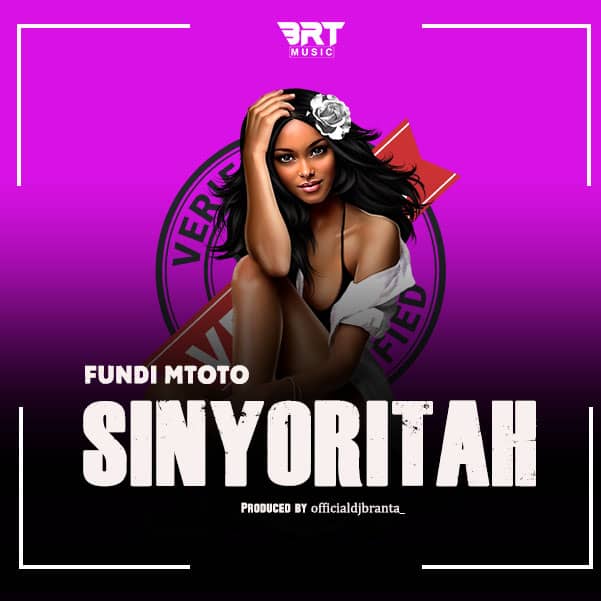 Song of | Fundi Mtoto MC – Sinyorita