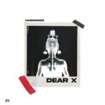 Song of | Harmonize – Dear X  Download