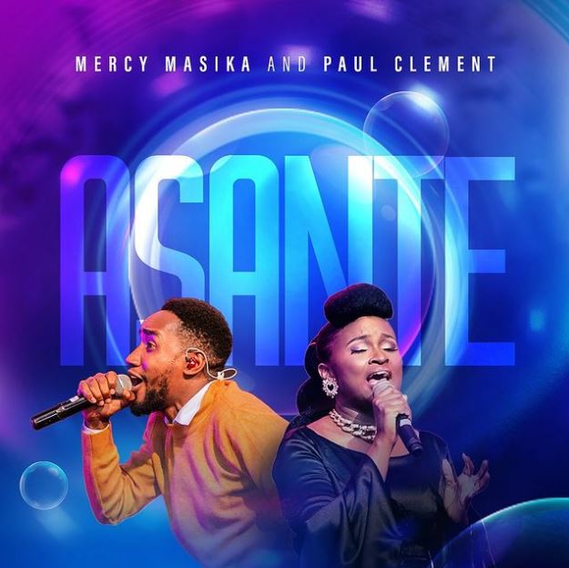 Song of | Mercy Masika & Paul Clement – Ahsante