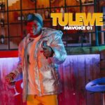 Song of | Mavoice – Tulewe