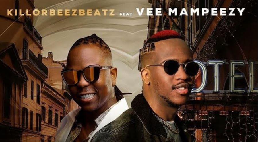 Song of | Killorbeezbeatz Ft Vee Mampeezy – Ngilele E Hotel (Remix)