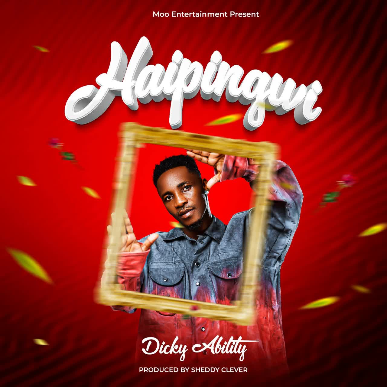 Song of | Dicky Ability – Haipingwi