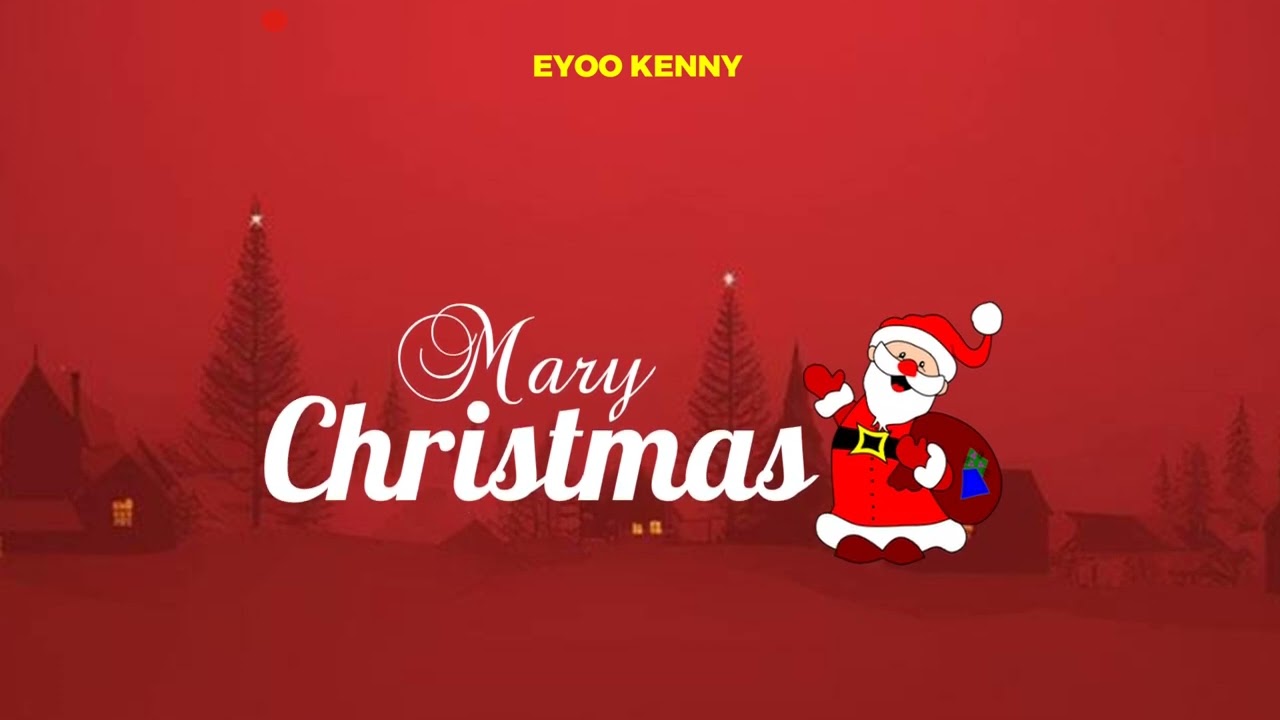 Song of | Eyoo Kenny – Marry Christmas ( Singeli )