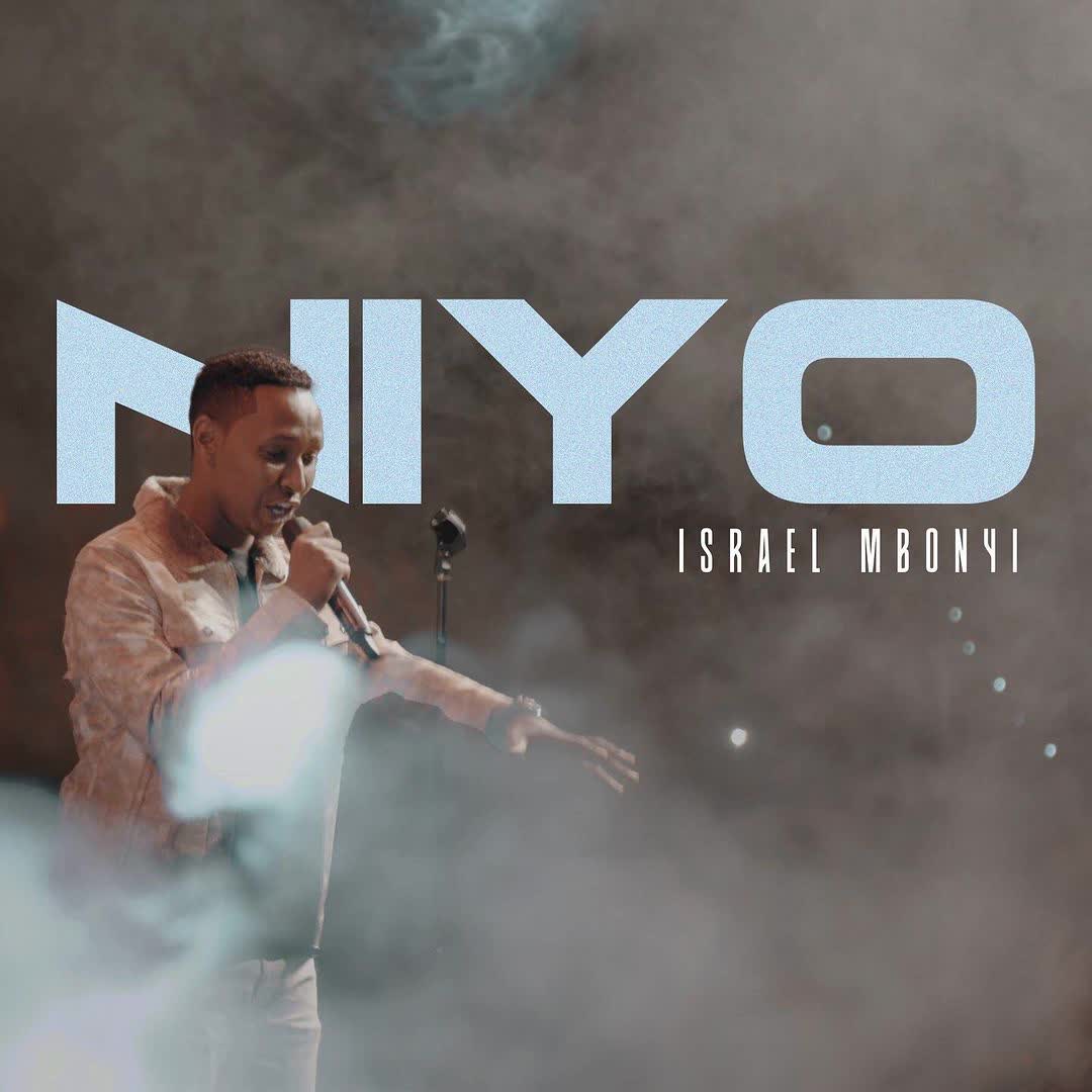 Song of | Israel Mbonyi – Niyo