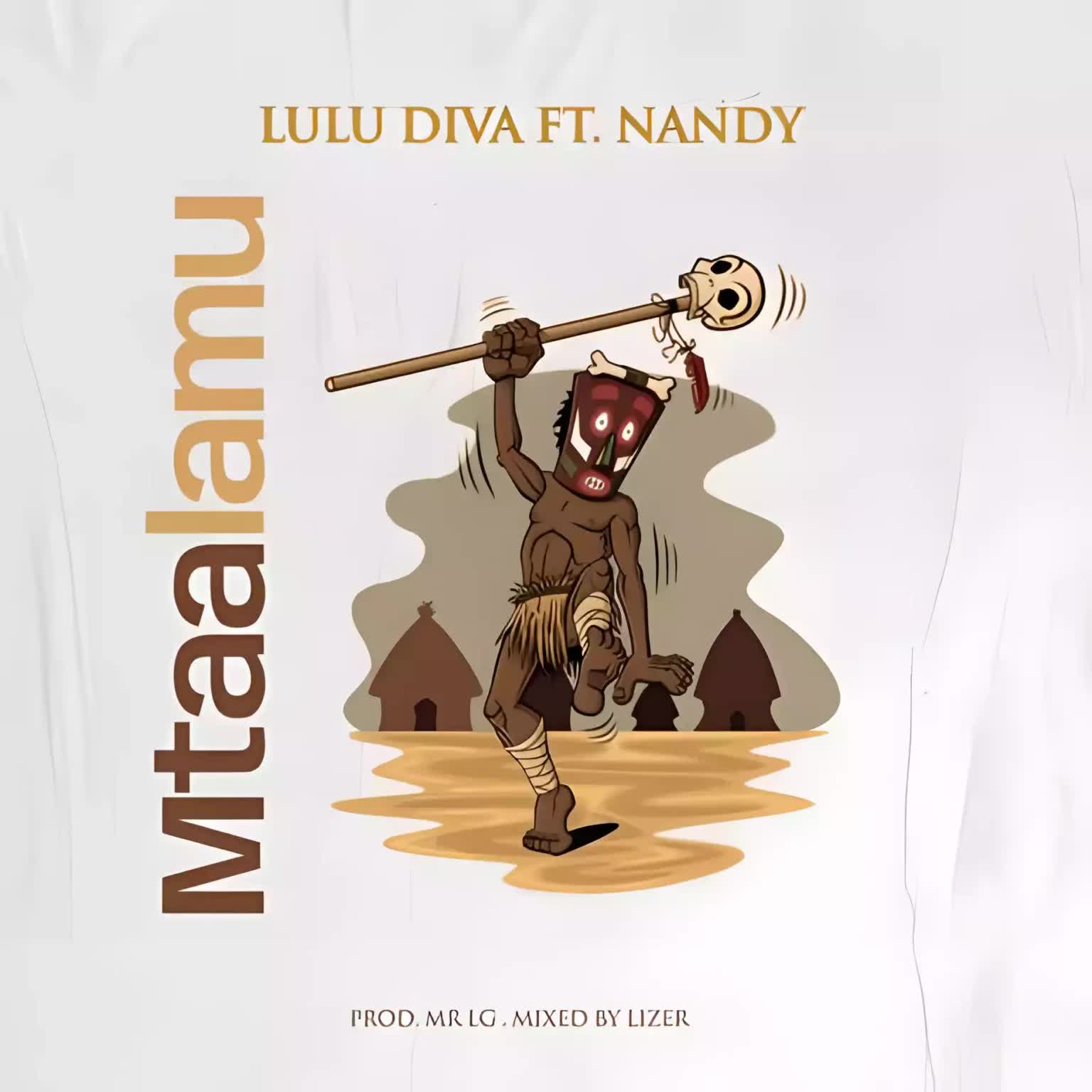 Song of | Lulu Diva Ft. Nandy – Mtaalamu