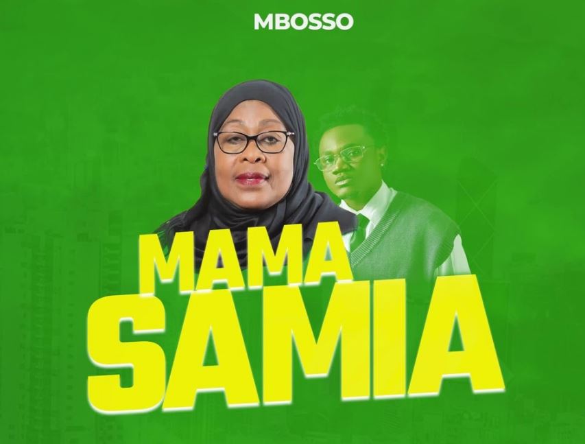 Song of | Mbosso – Mama Samia