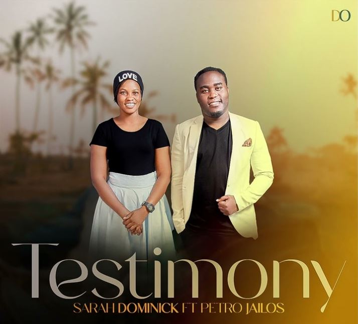 Song of | Sarah Dominick Ft Petro Jailos -Testimony