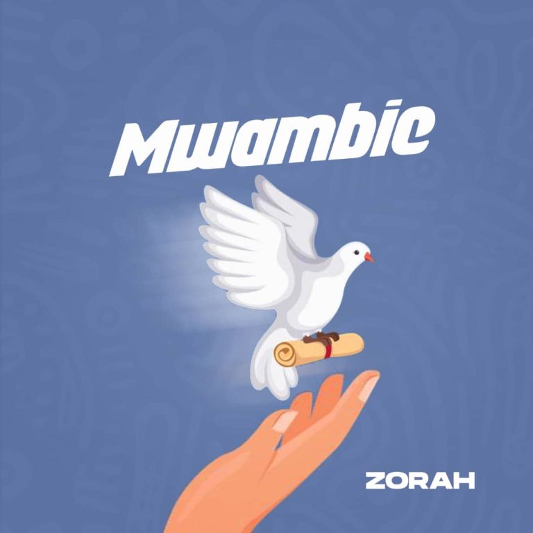 Song of | Zorah – Mwambie