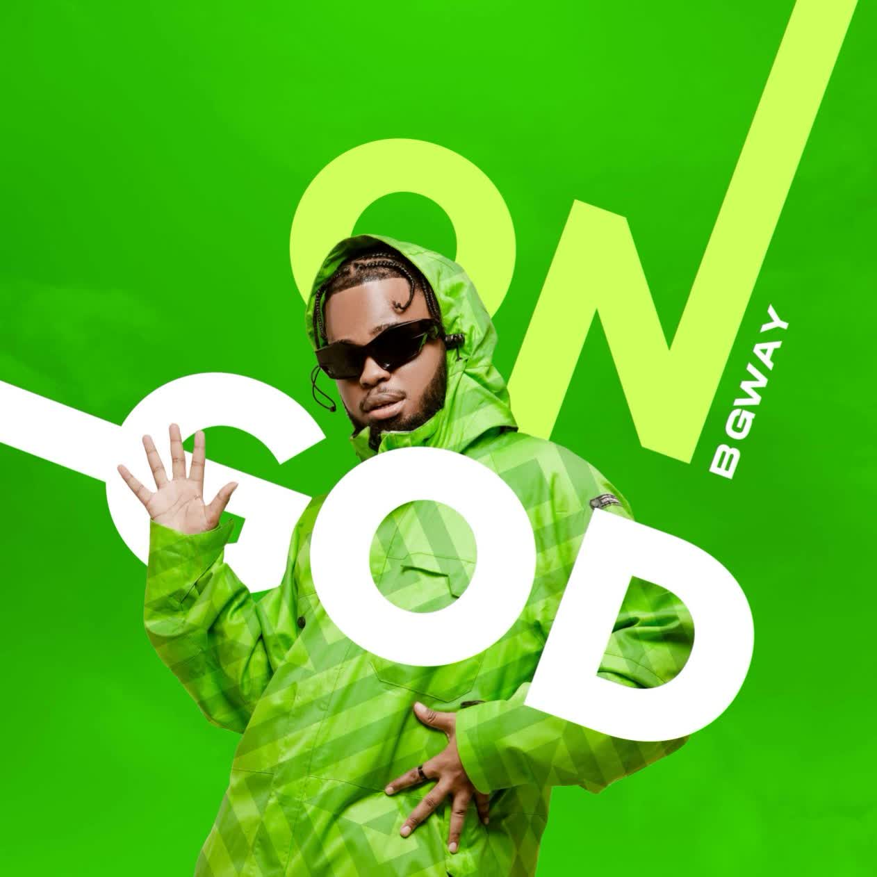 Song of | B Gway – On God