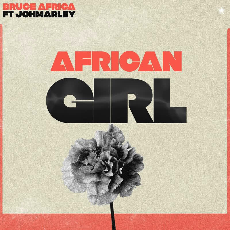 Song of | Bruce Africa – African Girl