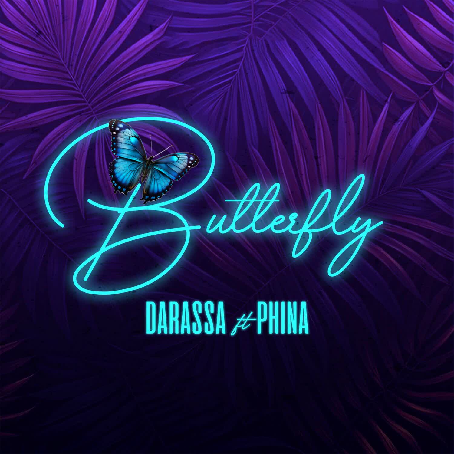 Song of | Darassa Ft. Phina – Butterfly