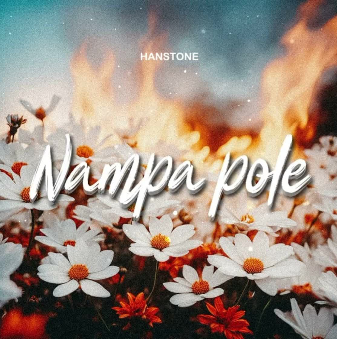 Song of | Hanstone – Nampa Pole