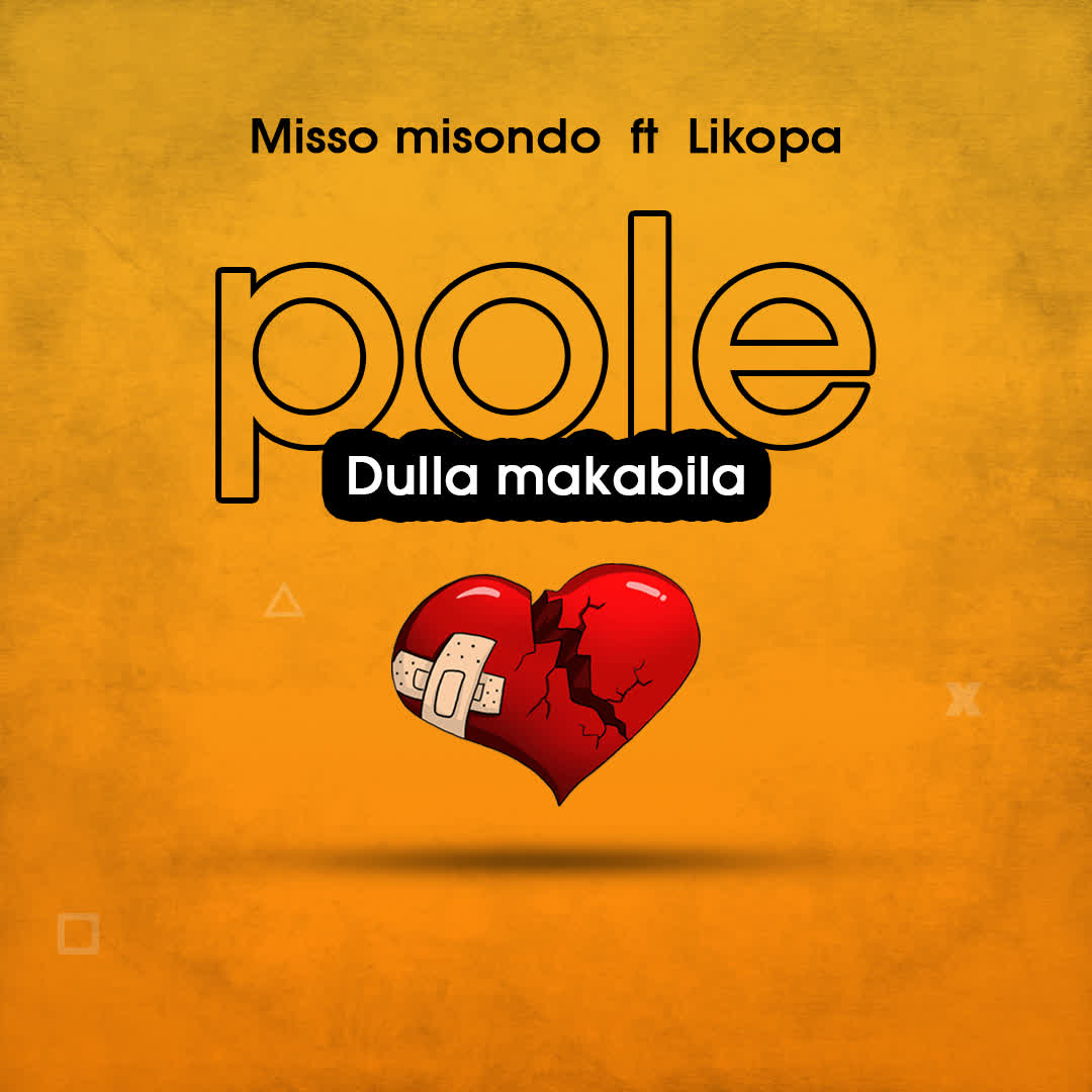 Song of | Misso Misondo Ft. Likopa – Pole Makabila