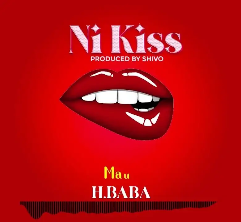 Song of | H Baba – Ni Kiss