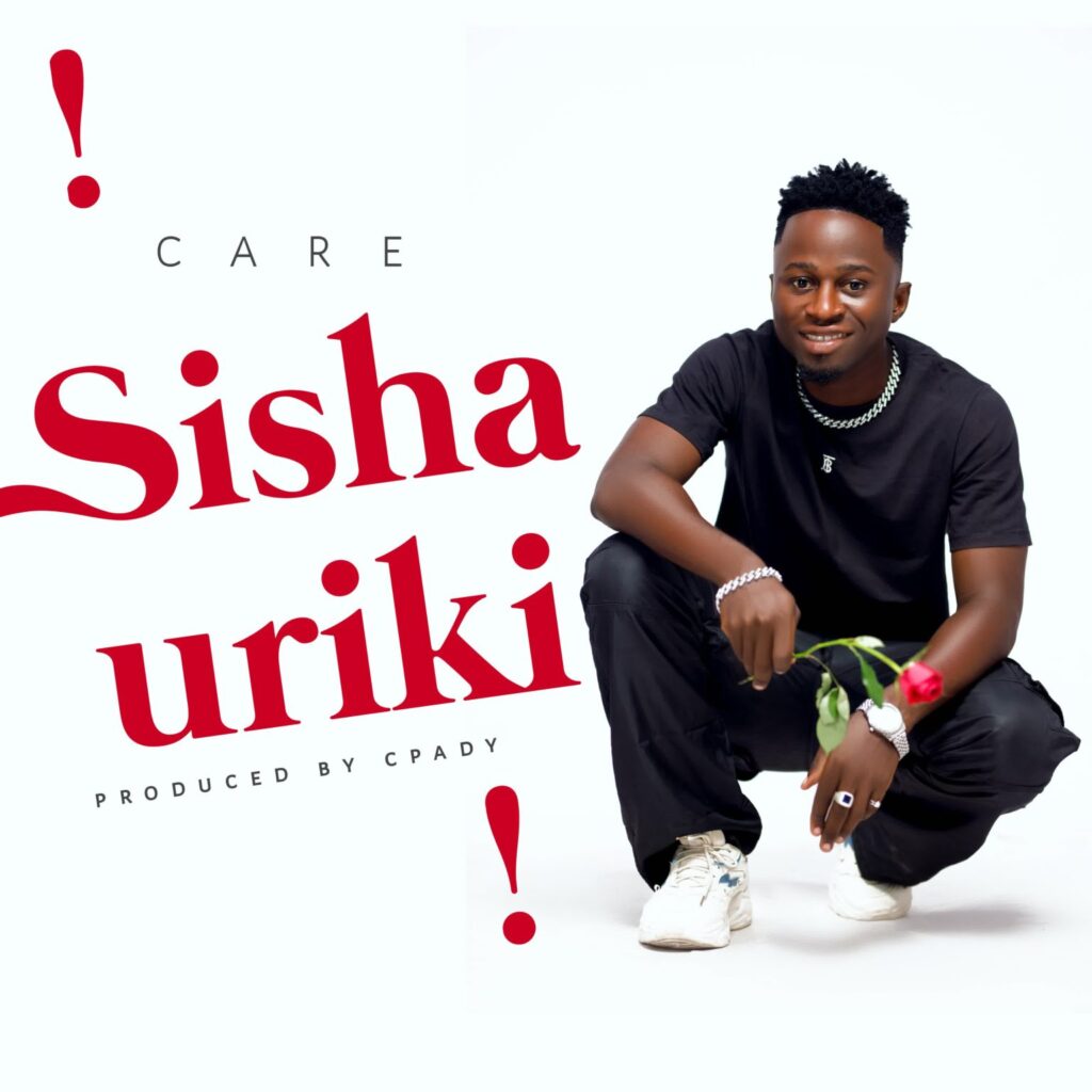 Song of | Care – Sishauriki
