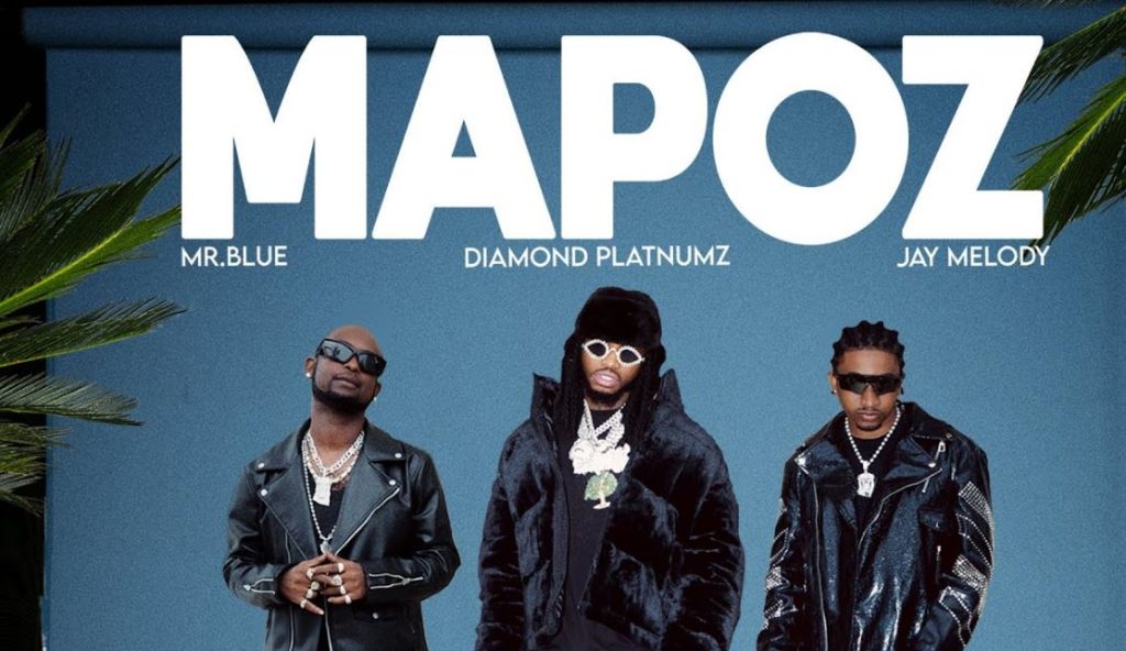 Song of | Diamond Platnumz Ft Mr Blue & Jay Melody – Mapoz