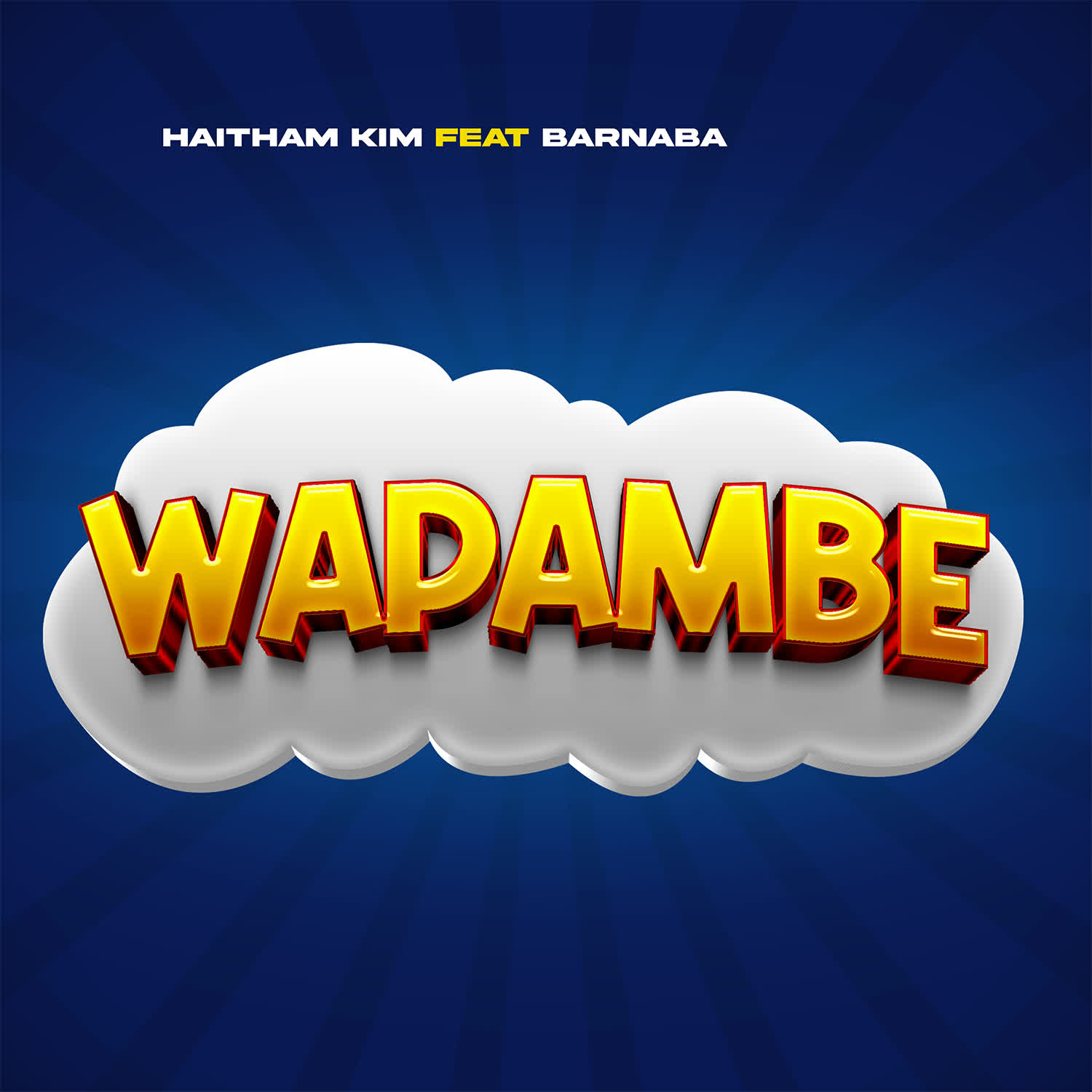 Song of | Haitham Kim Ft. Barnaba – Wapambe