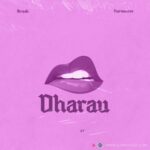 Song of | Ibraah Ft. Harmonize – Dharau