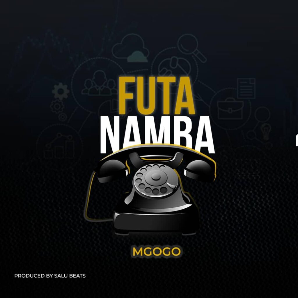 Song of | Mgogo – Futa Namba