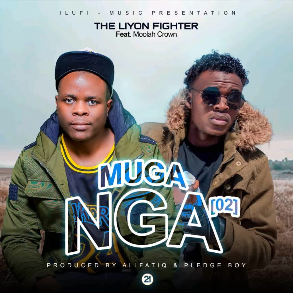 Song of | The LiYon Fighter Ft. Moolah Crown – Mganga