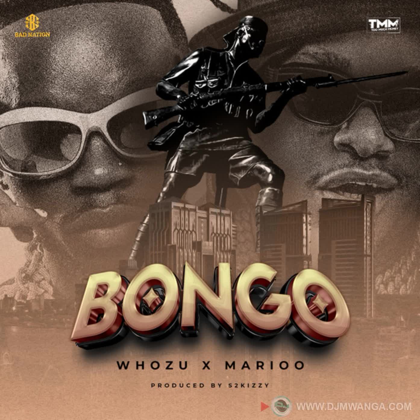 Song of | Whozu X Marioo – Bongo