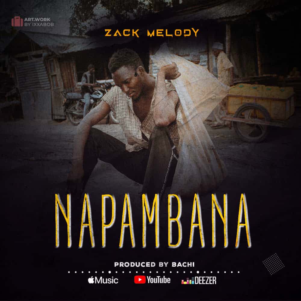Song of | Zack Melody – Napambana