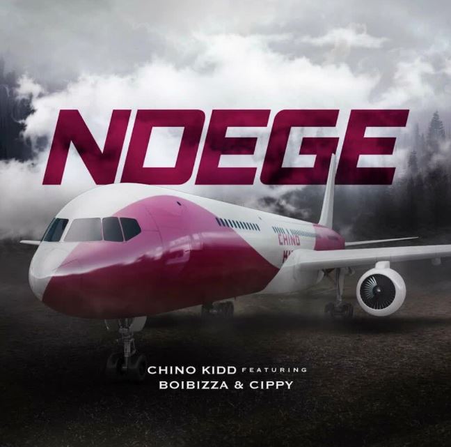 Song of | Chino Kidd Ft Boibizza, Cippy – Ndege