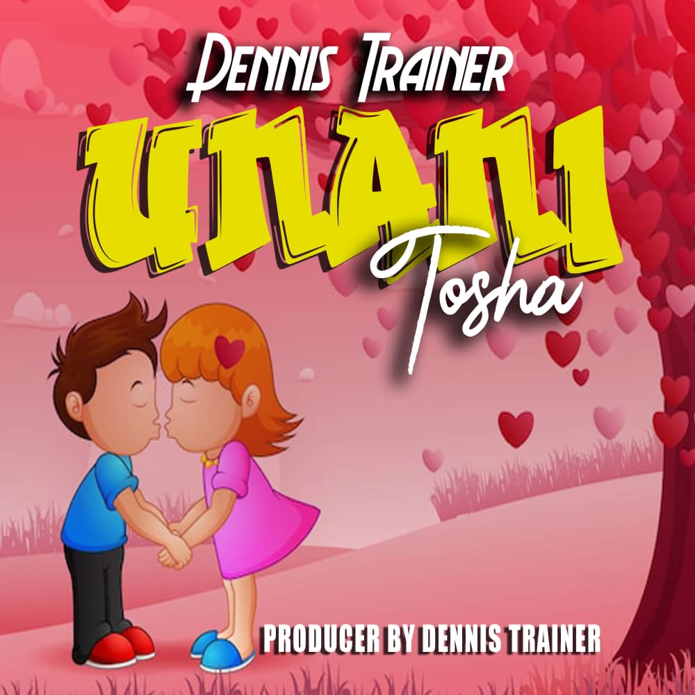 Song of | Dennis Trainer – Unanitosha