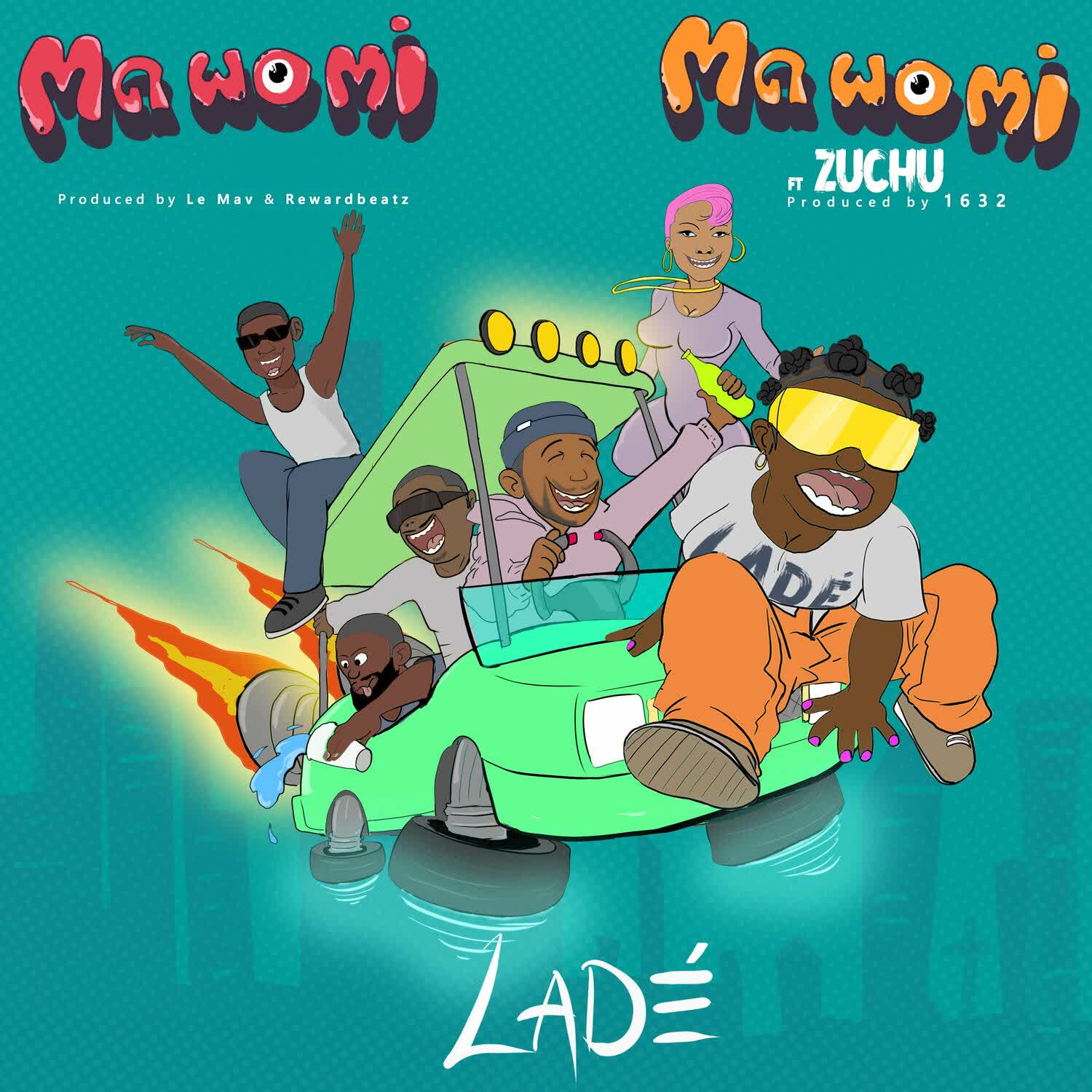 Song of | Ladě Ft. Zuchu – Ma Wo Mi (South Ah Remix)