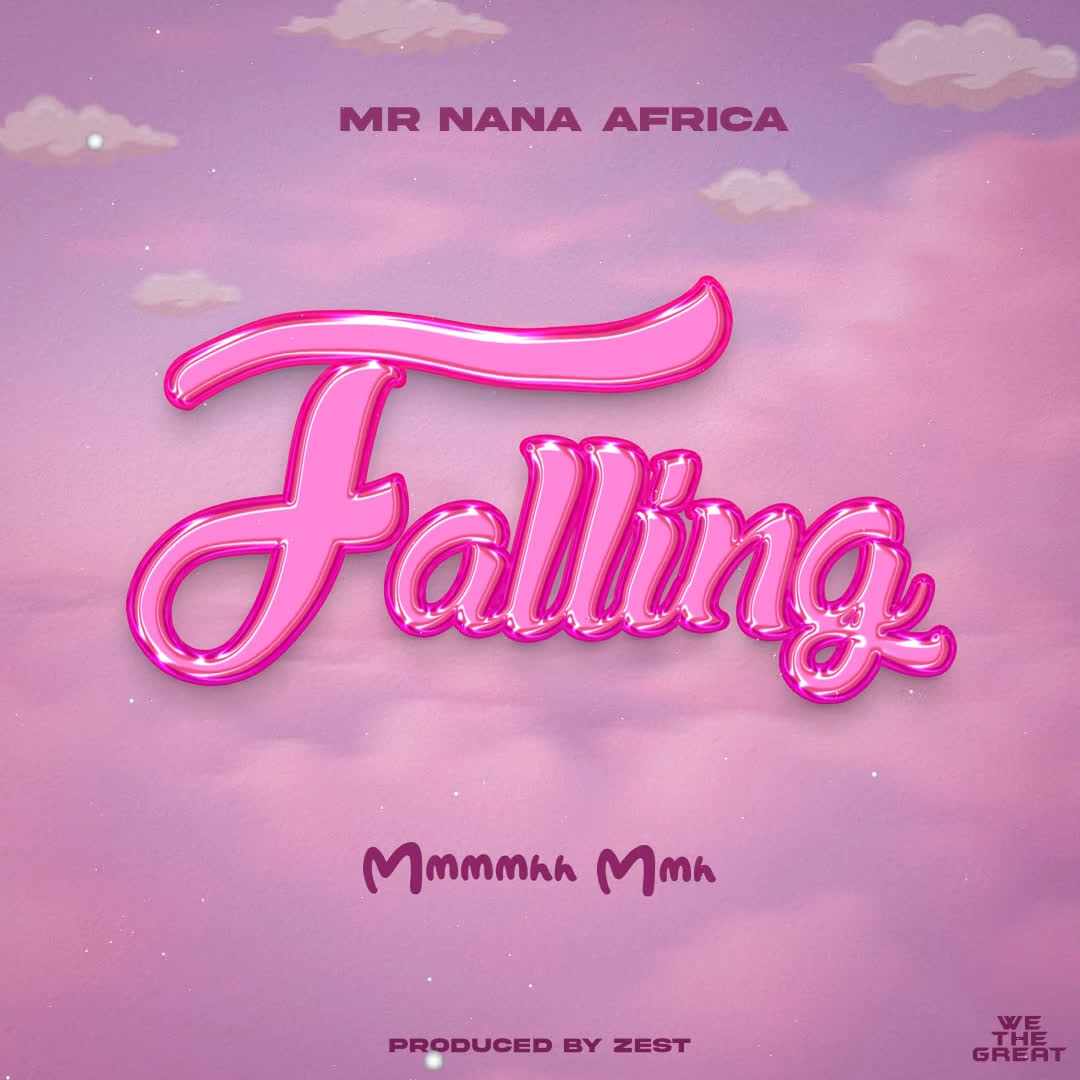 Song of | Mr Nana – Falling