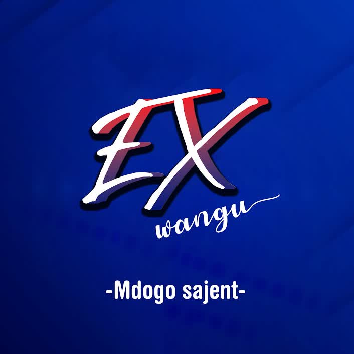 Song of | Mdogo sajent – Ex wangu