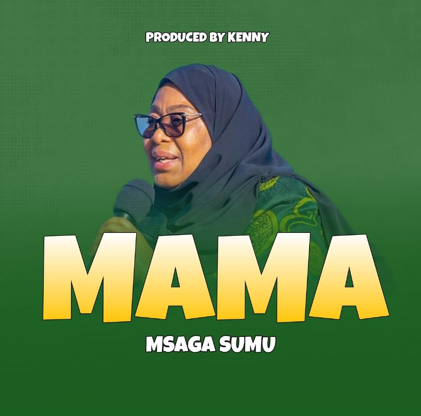 Song of | Msaga Sumu – Mama