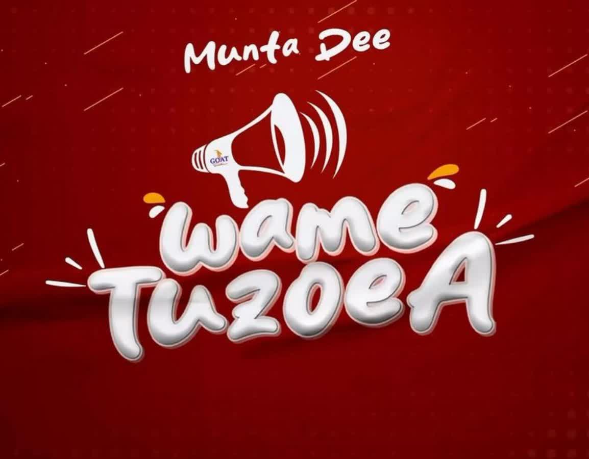 Song of | Munta Dee – Wametuzoea