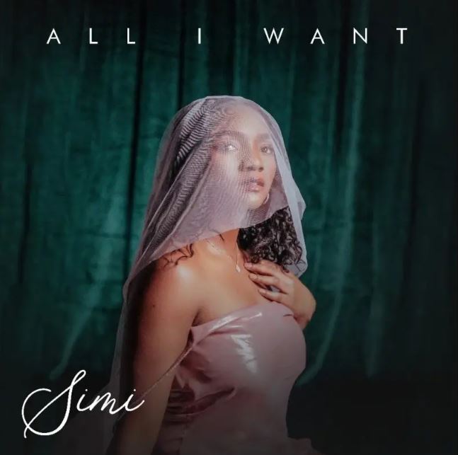 Song of | Simi – All I Want