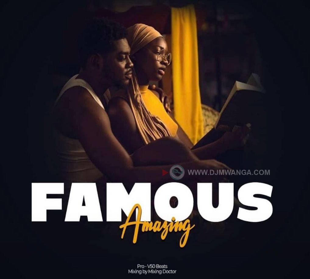 Song of | Amazing_tz – Famous