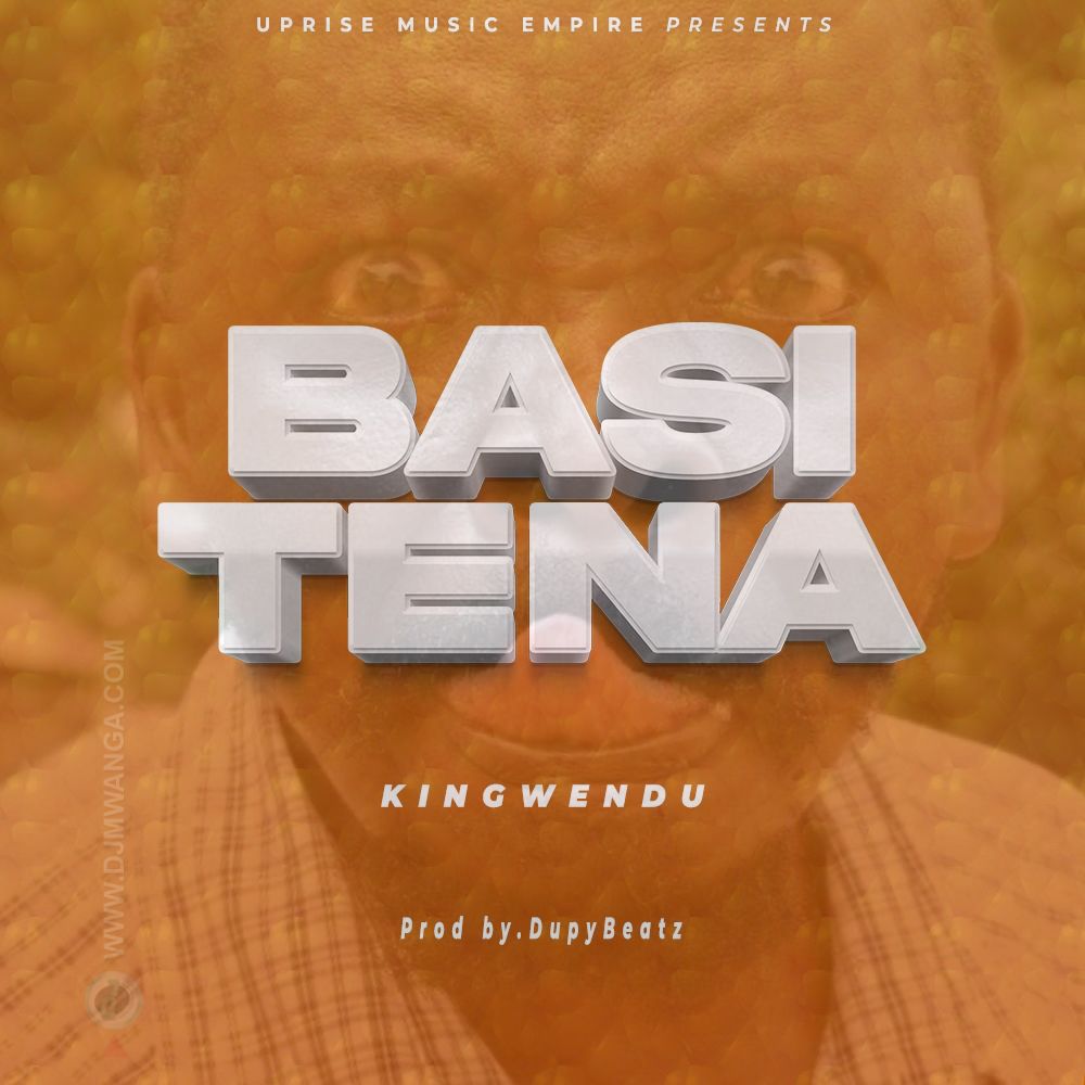 Song of | Kingwendu – Basi Tena